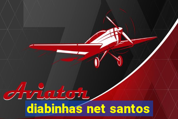 diabinhas net santos