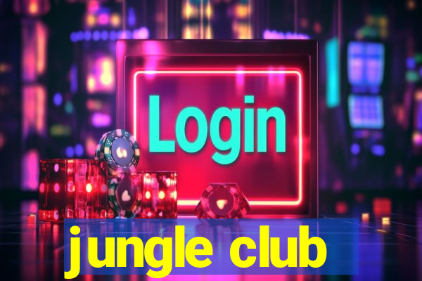 jungle club