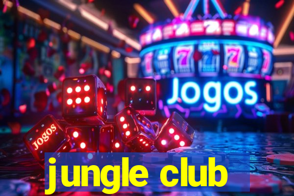 jungle club