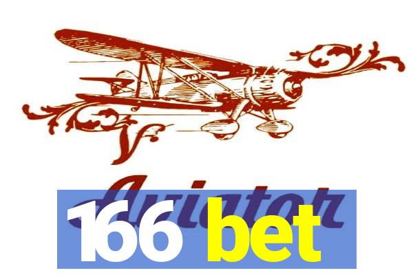 166 bet