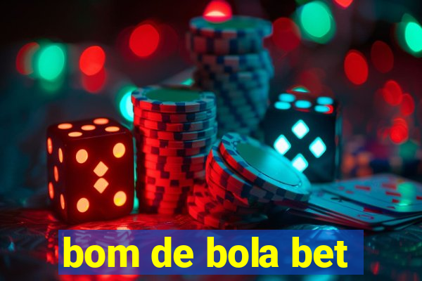 bom de bola bet