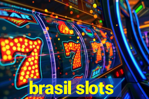 brasil slots