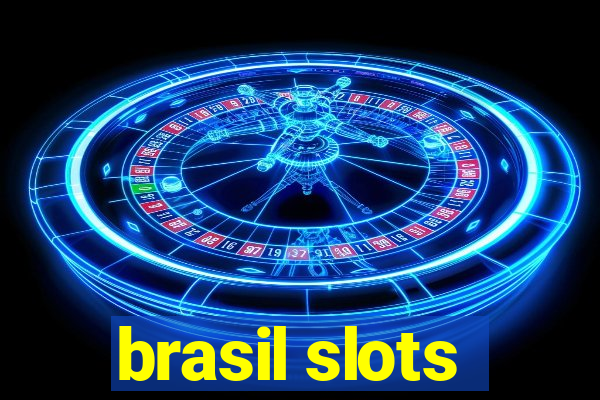 brasil slots