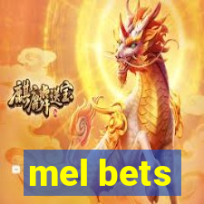 mel bets