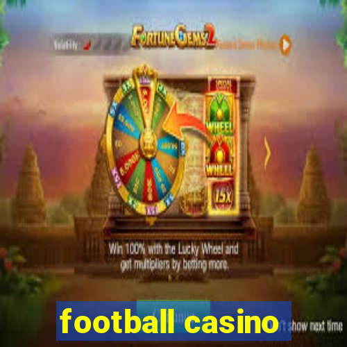 football casino