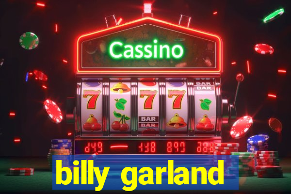 billy garland