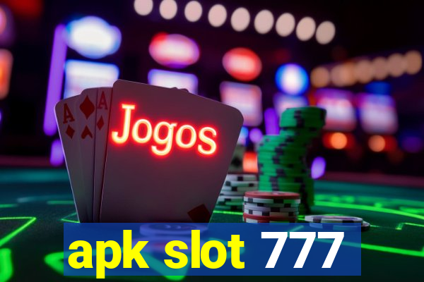 apk slot 777