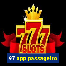 97 app passageiro