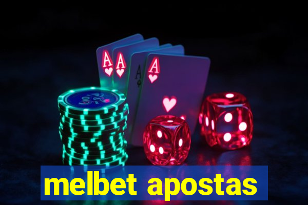 melbet apostas