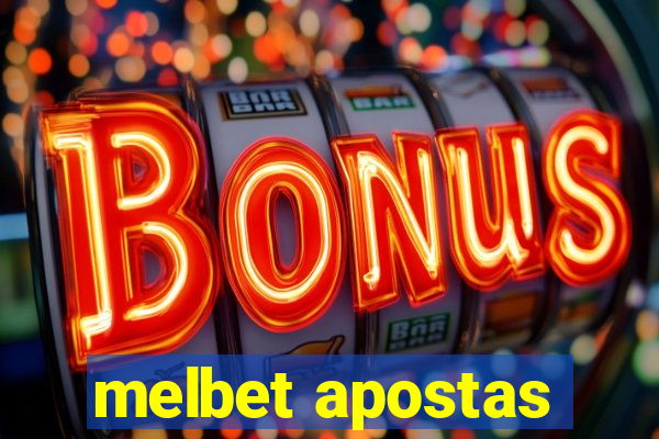 melbet apostas