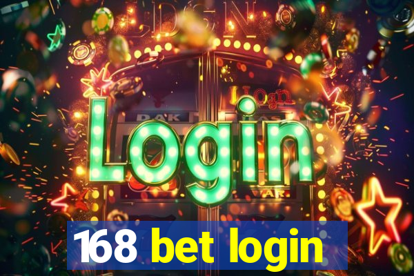 168 bet login