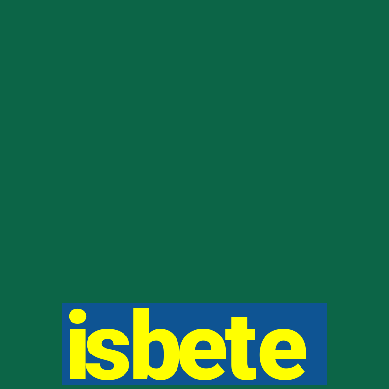 isbete