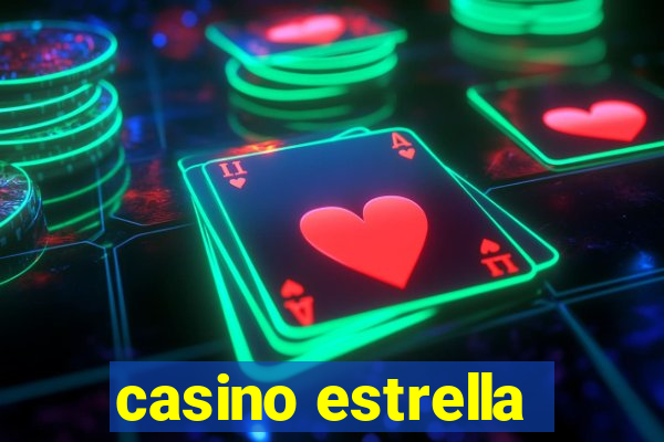 casino estrella