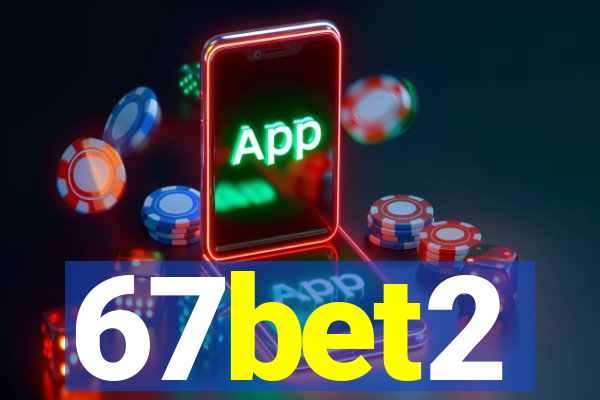 67bet2