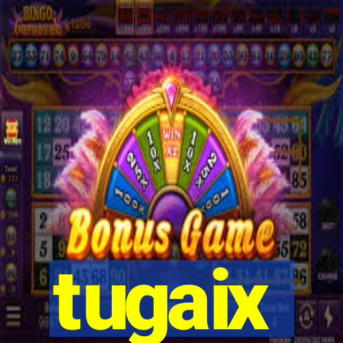 tugaix