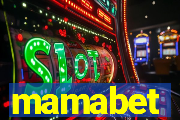 mamabet