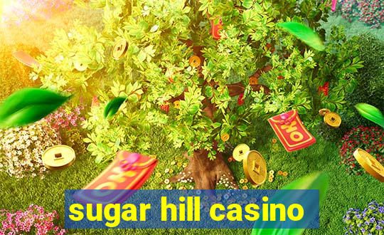 sugar hill casino