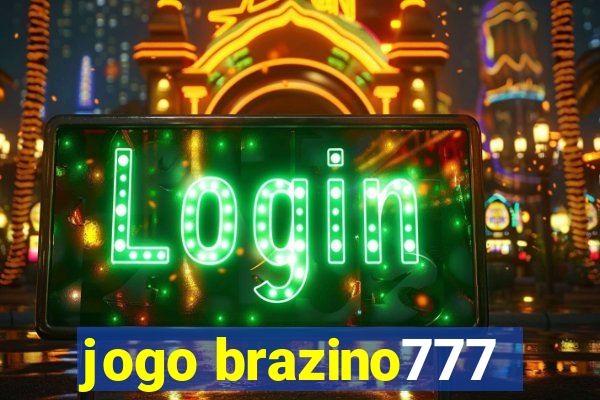 jogo brazino777