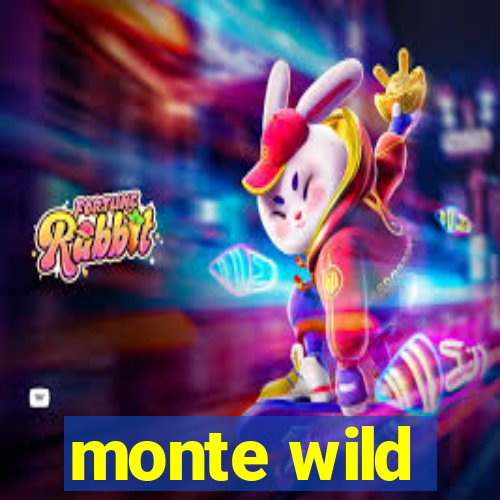 monte wild