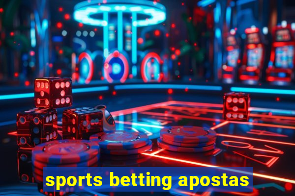 sports betting apostas