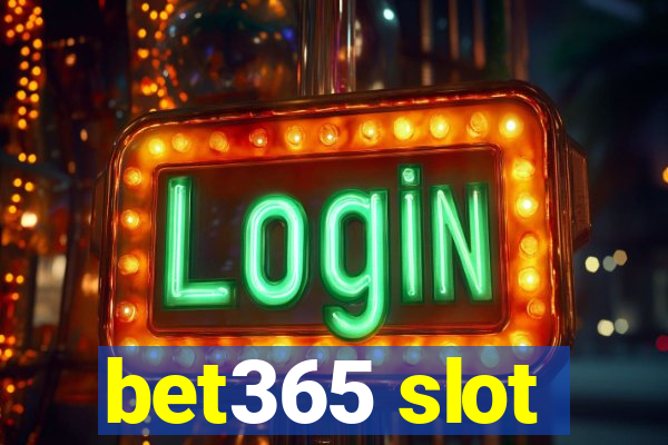 bet365 slot