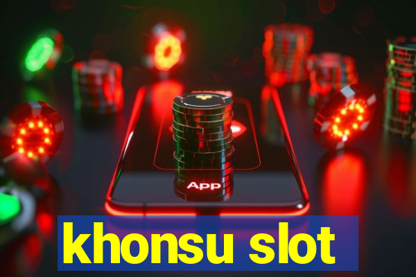 khonsu slot