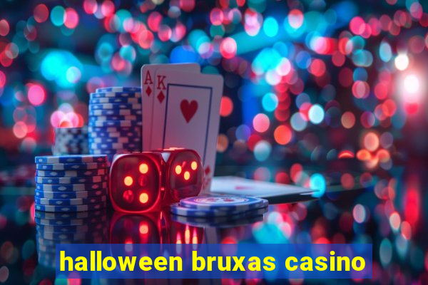 halloween bruxas casino