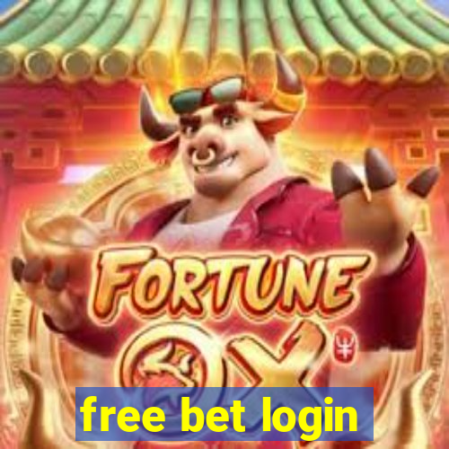 free bet login