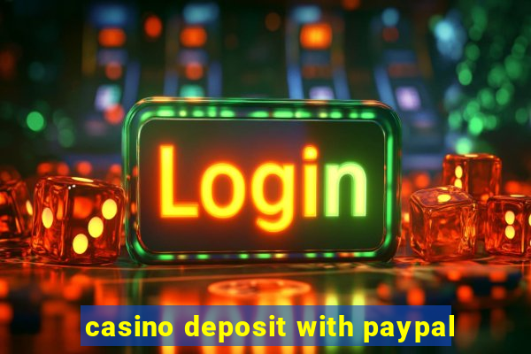 casino deposit with paypal