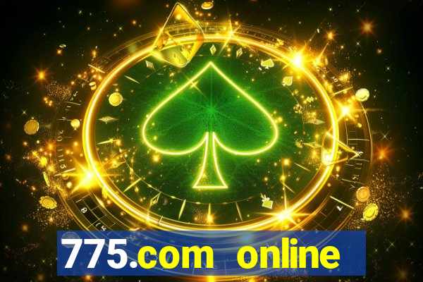 775.com online slots casino