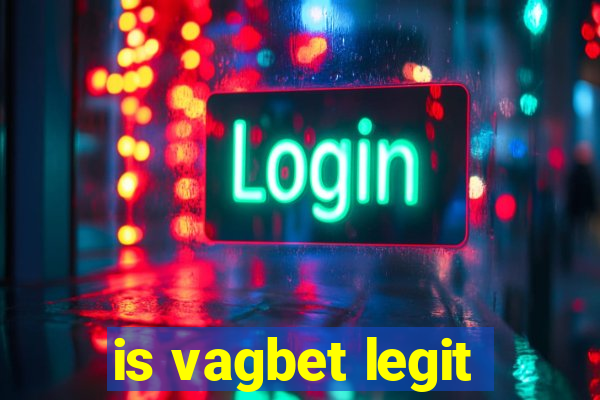 is vagbet legit