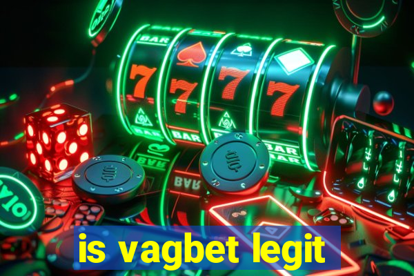 is vagbet legit