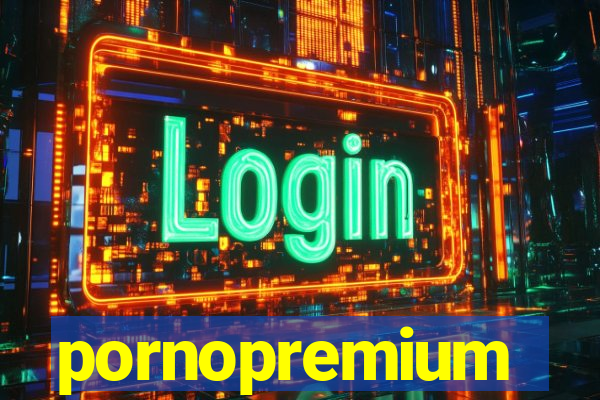 pornopremium