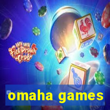 omaha games