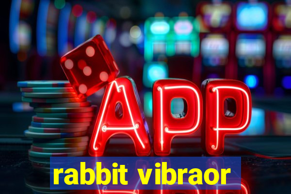 rabbit vibraor