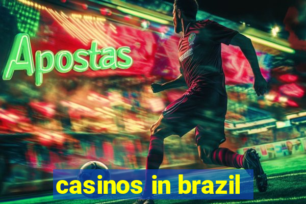 casinos in brazil