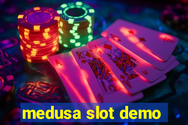 medusa slot demo