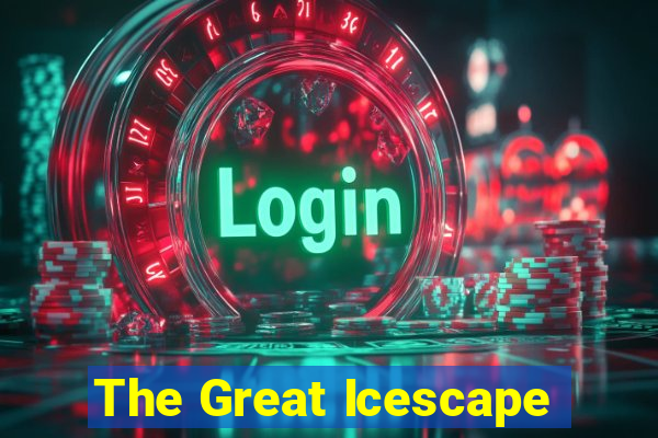 The Great Icescape