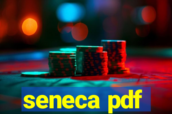 seneca pdf