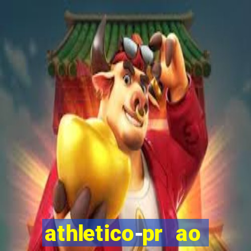 athletico-pr ao vivo onde assistir