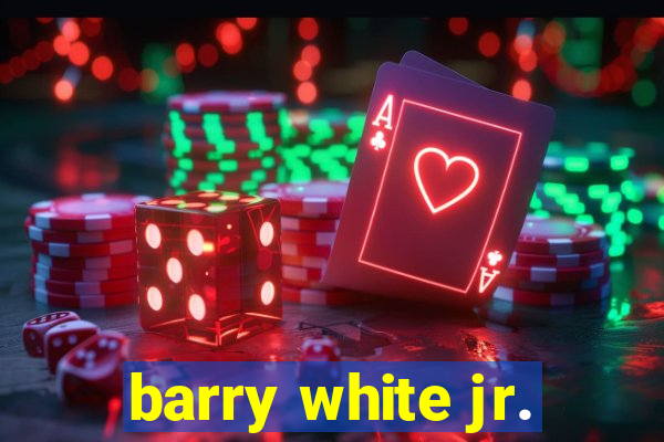 barry white jr.