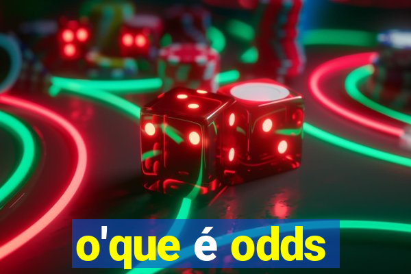 o'que é odds