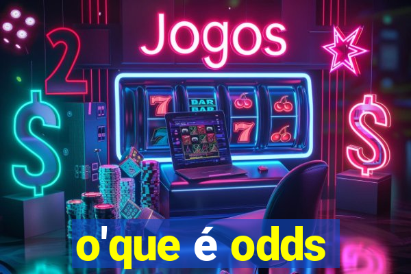 o'que é odds