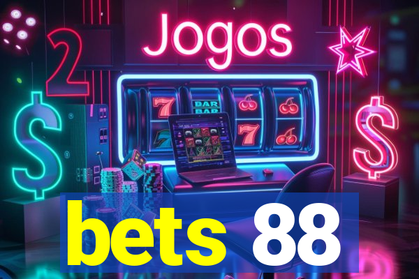 bets 88