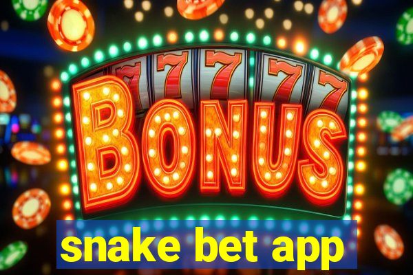 snake bet app