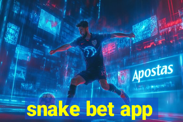 snake bet app