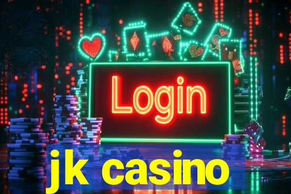 jk casino