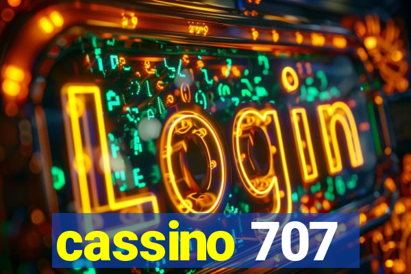 cassino 707