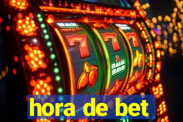 hora de bet