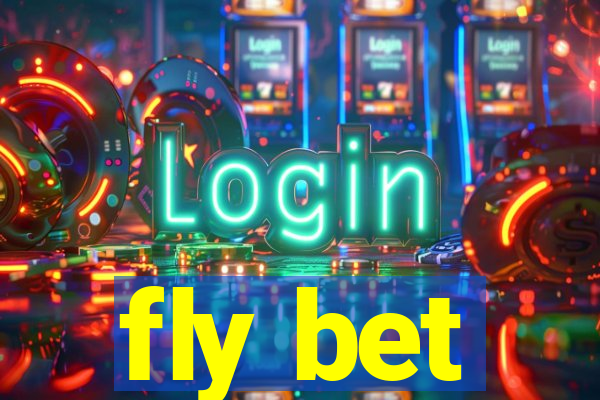 fly bet